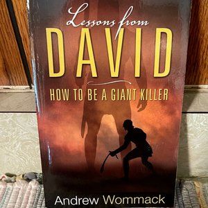 Lessons from David: How to Be a Giant Killer - Andrew Wommack - New Paper Back
